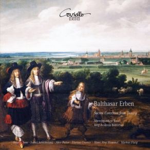 Balthasar Erben: Sacred Concertos From Danzig album cover