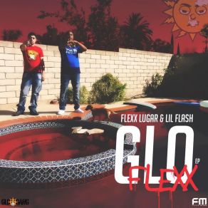 Gloflexx album cover