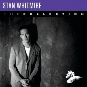 Stan Whitmire: The Collection album cover
