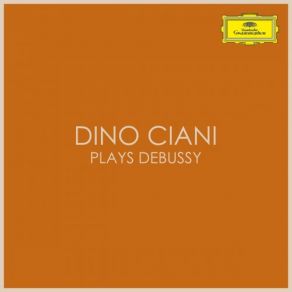 Dino Ciani Plays Debussy album cover