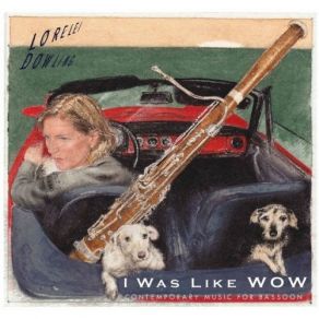 I Was Like Wow - Lorelei Dowling album cover