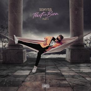Tout Va Bien (Part. 1) album cover