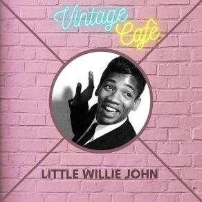 Little Willie John - Vintage Cafè album cover