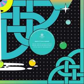 What If It's All Alright album cover