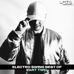 Electro Swing Best Of, Pt. 2 album cover