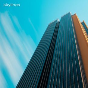 Skylines album cover