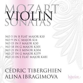Mozart - Violin Sonatas, Volume 1 - Alina Ibragimova, Cedric Tiberghien album cover