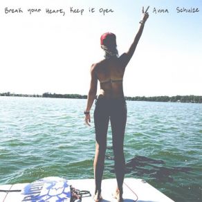 Break Your Heart, Keep It Open album cover