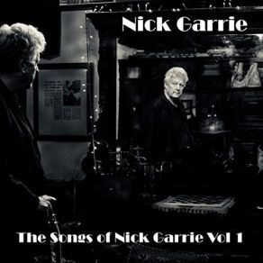 The Songs Of Nick Garrie, Vol. 1 album cover