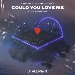 Could You Love Me (The Remixes) album cover
