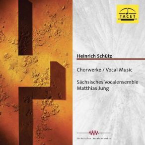 Schütz: Choral Works album cover
