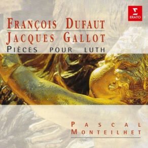 Dufaut & Gallot: Pièces Pour Luth album cover