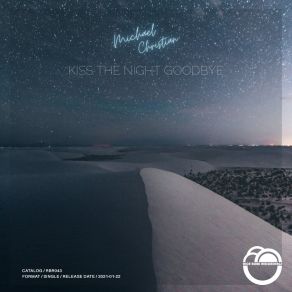 Kiss The Night Goodbye album cover