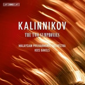 Kalinnikov - The Two Symphonies - Kees Bakels album cover
