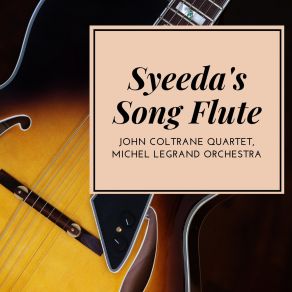 Syeeda's Song Flute album cover
