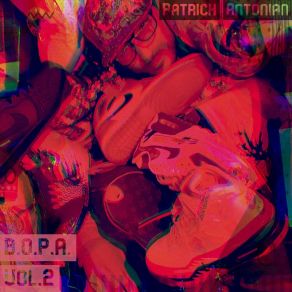 B. O. P. A., Vol. 2 album cover