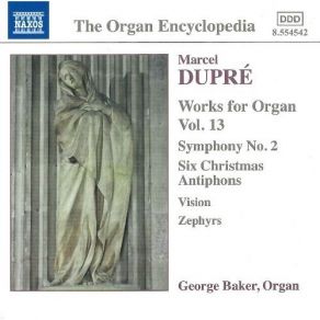 Dupre - Works For Organ, Vol. 13 - George Baker album cover
