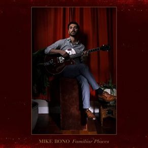 Familiar Places album cover