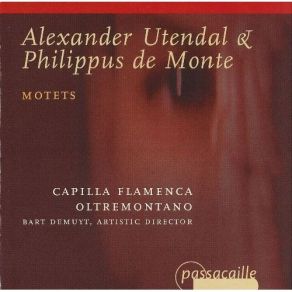 Philippus De Monte - Motets - Bart Demuyt album cover