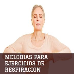 Melodías Para Ejercicios De Respiración album cover