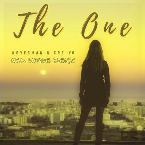 The One (Nick Unique Remixes) album cover