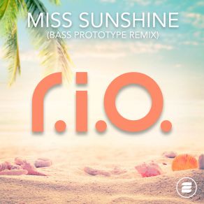 Miss Sunshine (Bass Prototype Remix) album cover
