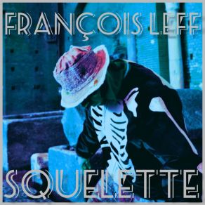Squelette album cover