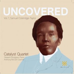 Uncovered, Vol. 1: Samuel Coleridge-Taylor album cover