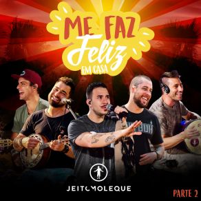 Me Faz Feliz Em Casa (Parte 2) album cover