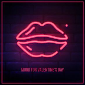 Mood For Valentine's Day (Background Romantic Jazz Music) album cover