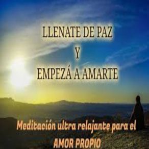 Llénate De Paz Y Empieza Amarte album cover