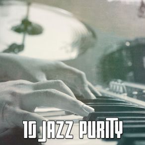 10 Jazz Purity album cover