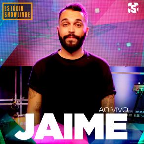 Jaime No Estúdio Showlivre (Ao Vivo) album cover