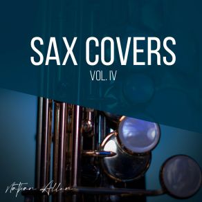 Sax Covers, Vol. IV album cover