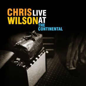 Live At The Continental (2021 Remastered Double Album) album cover