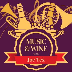 Music & Wine With Joe Tex album cover