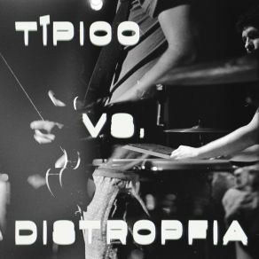 Típico Vs. Distropfia album cover