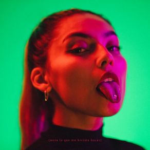 Mira Lo Que Me Hiciste Hacer album cover