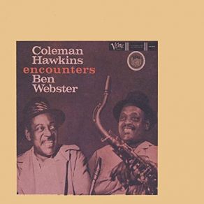 Coleman Hawkins Encounters Ben Webster (Expanded Edition) album cover