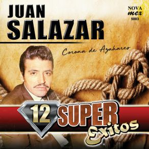 Corona De Azahares-12 Super Exitos album cover