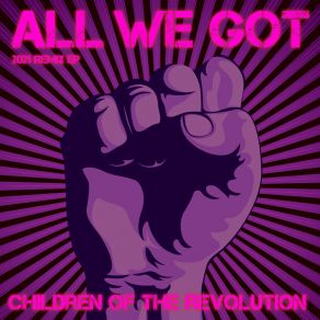 All We Got (2021 Remix EP) album cover