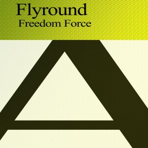 Freedom Force album cover