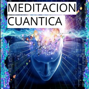 Meditación Cuántica album cover