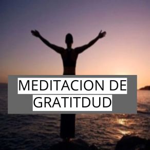 Meditación De Gratitud album cover