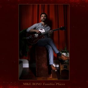 Familiar Places album cover