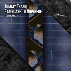 Staircase To Nowhere album cover