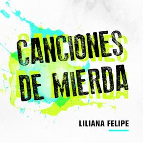 Canciones De Mierda album cover