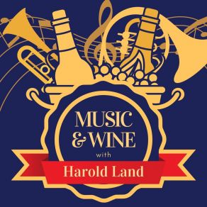 Music & Wine With Harold Land album cover