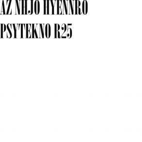 PSYTEKNO R25 album cover