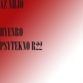 PSYTEKNO R22 album cover
